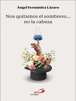 cover image of Nos quitamos el sombrero... no la cabeza